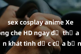sex cosplay anime Xem sex không che HD ngay để thỏa mãn cơn khát tình dục của bạn! Video chất lượng cao, cảnh quay rõ nét, sẽ khiến bạn không thể rời mắt! Hãy trải nghiệm ngay!