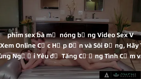 phim sex bà mẹ nóng bỏng Video Sex Vợ Chồng Vietsub: Xem Online Cực Hấp Dẫn và Sôi Động, Hãy Thưởng Thức Cùng Người Yêu để Tăng Cường Tình Cảm và Sự Hài Hòa Trong Đời Sống Hôn Nhân!