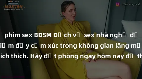phim sex BDSM Dịch vụ sex nhà nghỉ đẳng cấp: Trải nghiệm đầy cảm xúc trong không gian lãng mạn, đầy kích thích. Hãy đặt phòng ngay hôm nay để thỏa mãn khát khao của bạn!