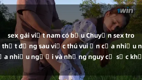sex gái việt nam có bầu Chuyện sex trong nhà vệ sinh: Sự thật đằng sau việc thú vui ẩn của nhiều người và những nguy cơ sức khỏe cần lưu ý
