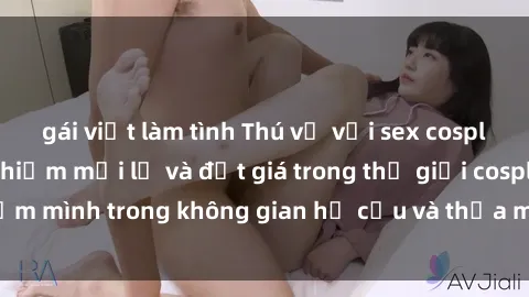 gái việt làm tình Thú vị với sex cosplay anime: Trải nghiệm mới lạ và đắt giá trong thế giới cosplay! Đắm mình trong không gian hư cấu và thỏa mãn niềm đam mê của bạn!